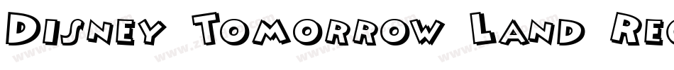 Disney Tomorrow Land Regular字体转换